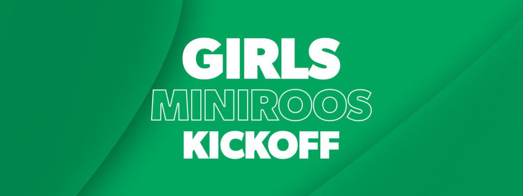 Women and Girls - Girls MiniRoos Kick Off