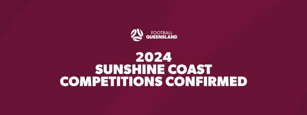 2024 Sunshine Coast Competition Structures Confirmed Football Queensland   MicrosoftTeams Image 702 1024x384 