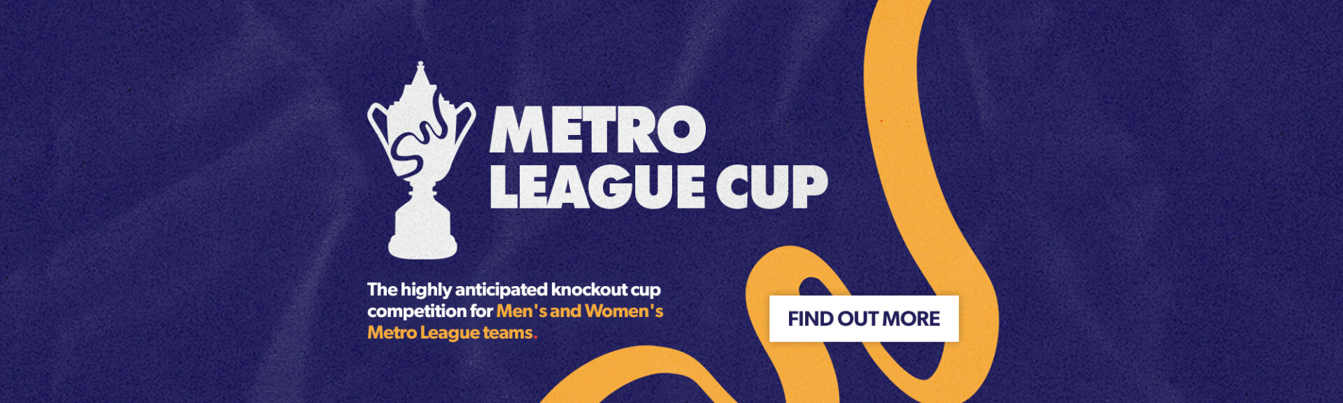 2403001 - Comps - Metro League Cup Launch - Web Banner - 1920 x 580