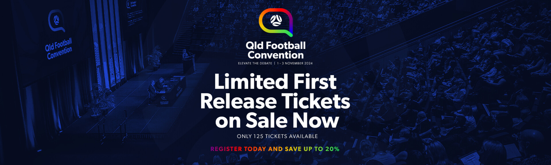 2403006 - Events - Queensland Football Convention - Tickets - Web Banner - Limited Release