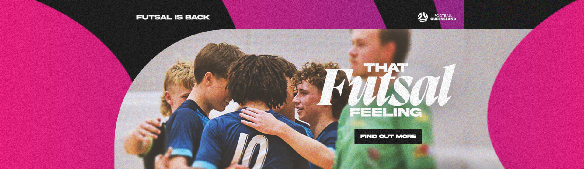 2407 - Campaigns - Play Futsal - That Futsal Feeling - Web Banner - 2000x580