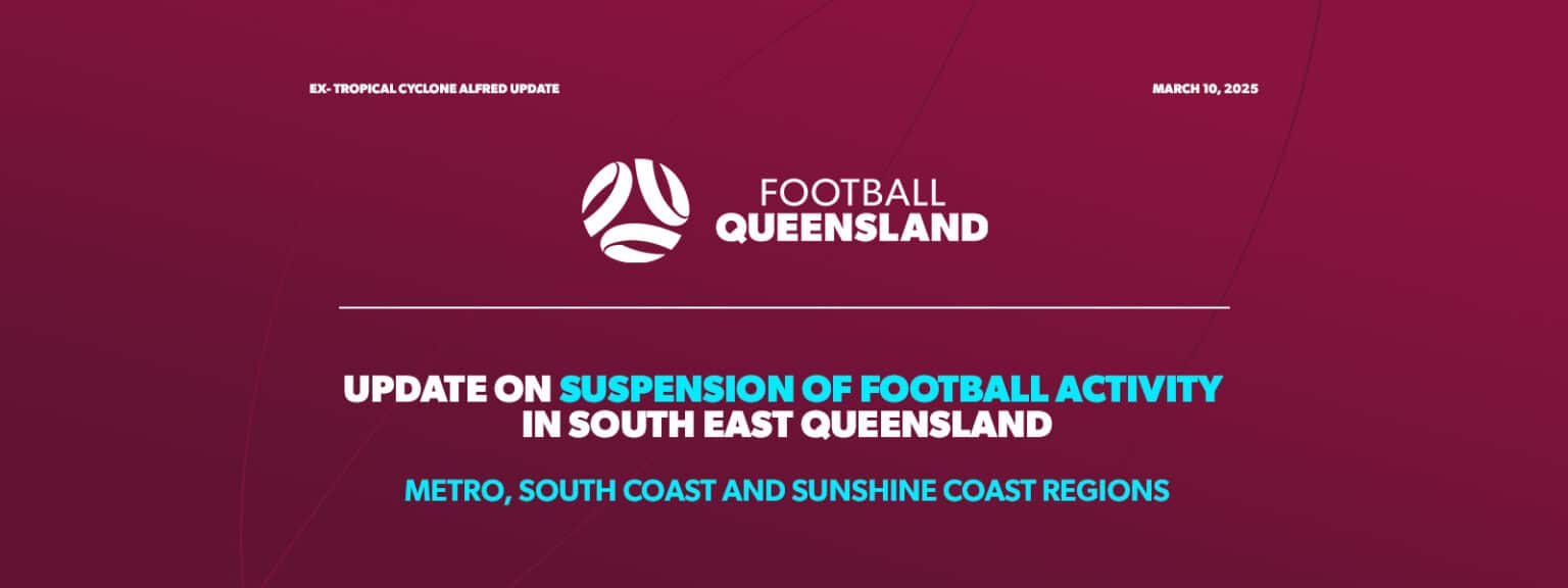 Football Queensland confirms further suspension of football activity in ...